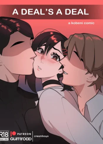 A Deal’s A Deal [Creamboyo]