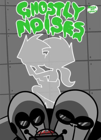 Ghostly Noises [Xierra099]