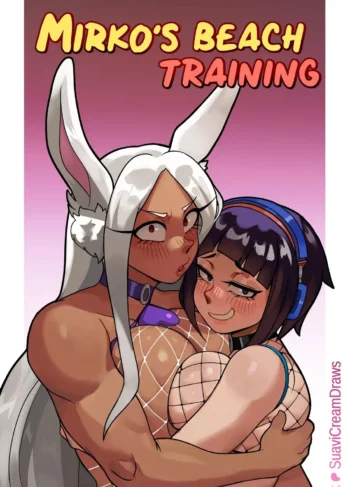 Mirko’s Beach Training [Suavi-Cream]