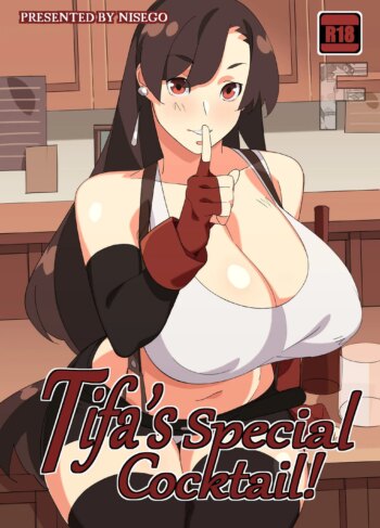 Tifa’s Special Cocktail! [Nisego]