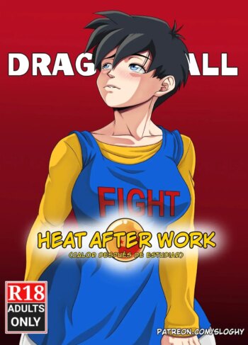Heat After Work [Sloghy]