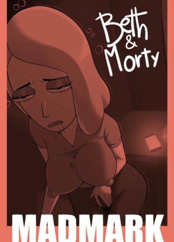 Beth x Morty [MadMark]