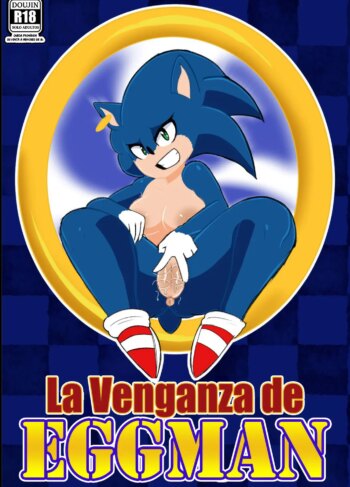 La Venganza De Eggman [S-Cocks4You]