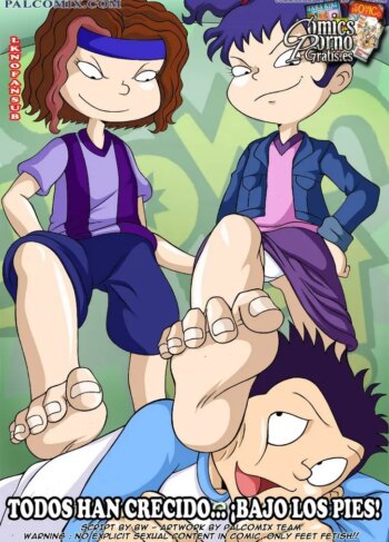 Todos Han Crecido… ¡Bajo Los Pies! [Palcomix]