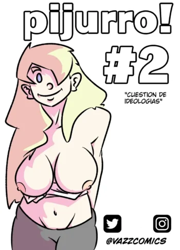 Pijurro: Parte 2 [VazzComics]