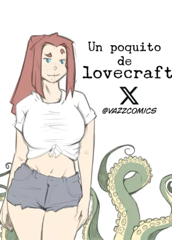 Un Poquito De Lovecraft [VazzComics]